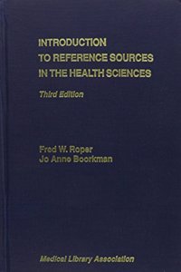 Introduction to Reference Sources in the Health Sciences