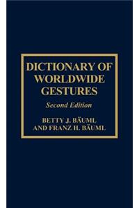 Dictionary of Worldwide Gestures