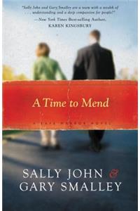 A Time to Mend