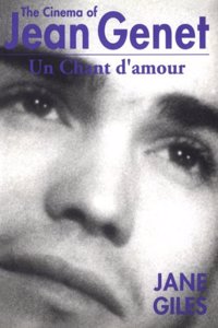 The Cinema of Jean Genet