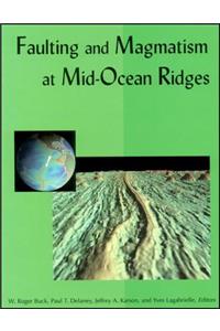 Faulting and Magmatism at Mid-Ocean Ridges