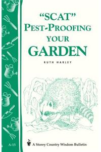 Pest-Proofing Your Garden