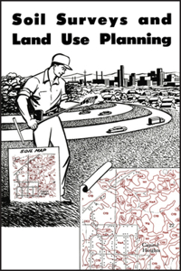 Soil Surveys and Land Use Planning