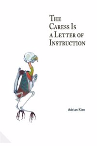 The Caress Is a Letter of Instruction