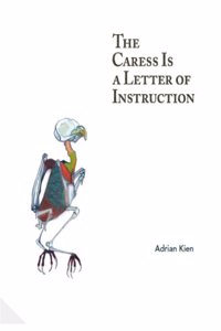 Caress Is a Letter of Instruction