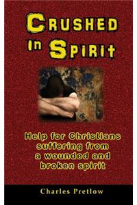 Crushed in Spirit