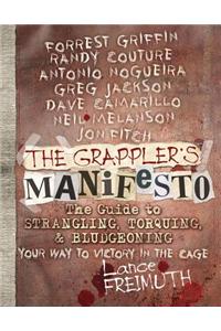 The Grappler's Manifesto