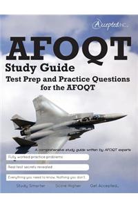 Afoqt Study Guide: Test Prep and Practice Test Questions for the Afoqt