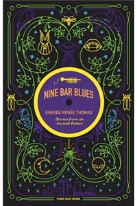 Nine Bar Blues