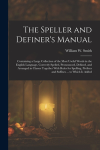 Speller and Definer's Manual