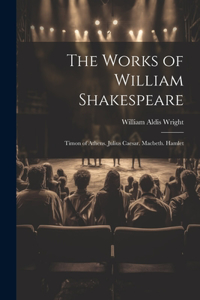 Works of William Shakespeare