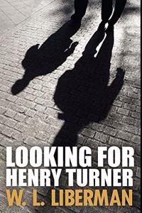 Looking For Henry Turner