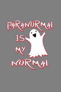 Paranormal Is My Normal
