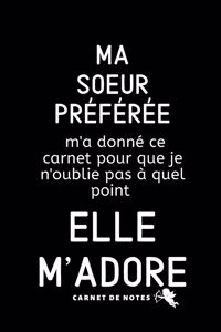 Ma Soeur Préférée