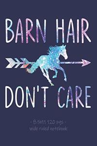 Barn Hair Don't Care