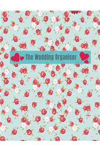 The Wedding Organiser: Trendy Wedding Journal, Planner, Worksheets, Organizer, Diary, Notebook, A Perfect Gift for that Modern Bride and Groom to be with Checklists, Promp