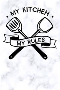 my kitchen my rules