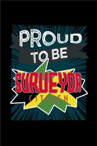 Proud to be a surveyor citizen