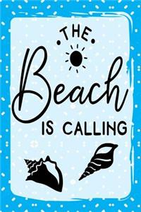The Beach Is Calling