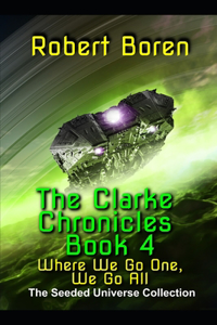 The Clarke Chronicles Book 4