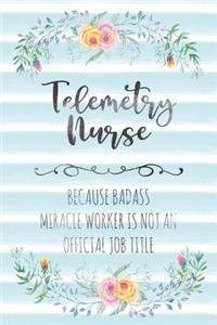 Telemetry Nurse