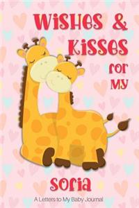 Wishes & Kisses for My Sofia