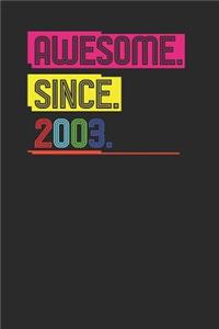 Awesome Since 2003