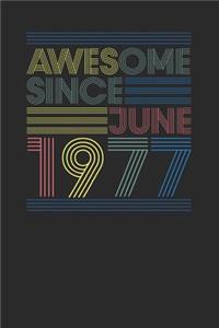 Awesome Since June 1977