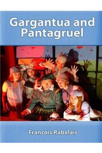 Gargantua and Pantagruel