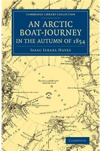 Arctic Boat-Journey in the Autumn of 1854