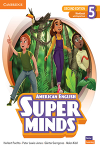 Super Minds Level 5 Workbook with Digital Pack American English