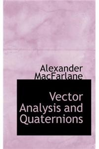 Vector Analysis and Quaternions