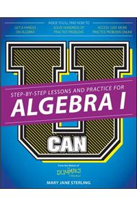 U Can: Algebra I for Dummies