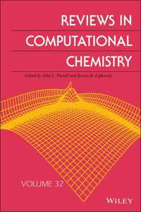 Reviews in Computational Chemistry, Volume 32