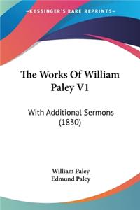 Works Of William Paley V1