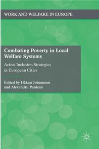 Combating Poverty in Local Welfare Systems