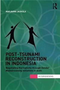 Post-Tsunami Reconstruction in Indonesia
