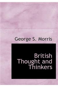 British Thought and Thinkers