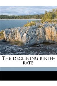 The Declining Birth-Rate