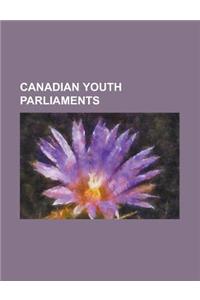 Canadian Youth Parliaments