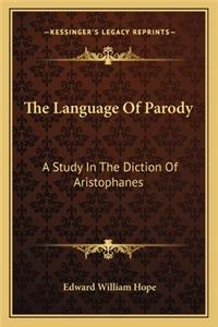 The Language Of Parody