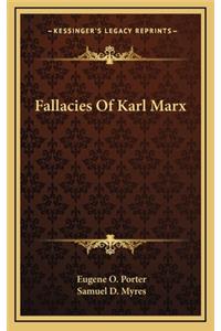 Fallacies Of Karl Marx