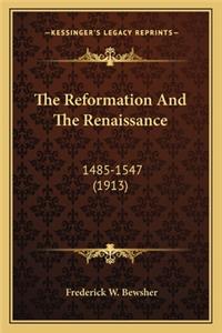 Reformation and the Renaissance