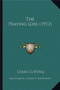 The Praying Girl (1912)
