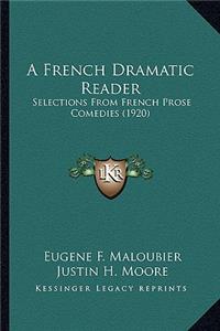 A French Dramatic Reader