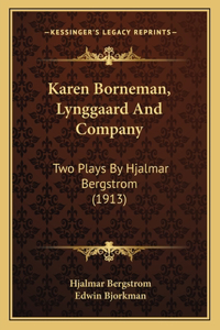 Karen Borneman, Lynggaard and Company