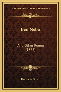 Ben Nebo: And Other Poems (1876)