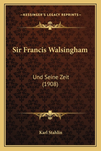 Sir Francis Walsingham