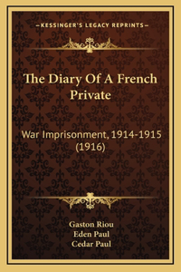 The Diary Of A French Private