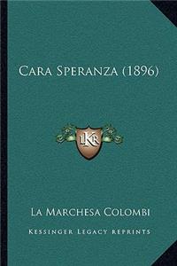 Cara Speranza (1896)